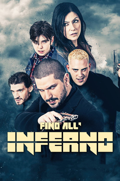 Fino all'Inferno 海报
