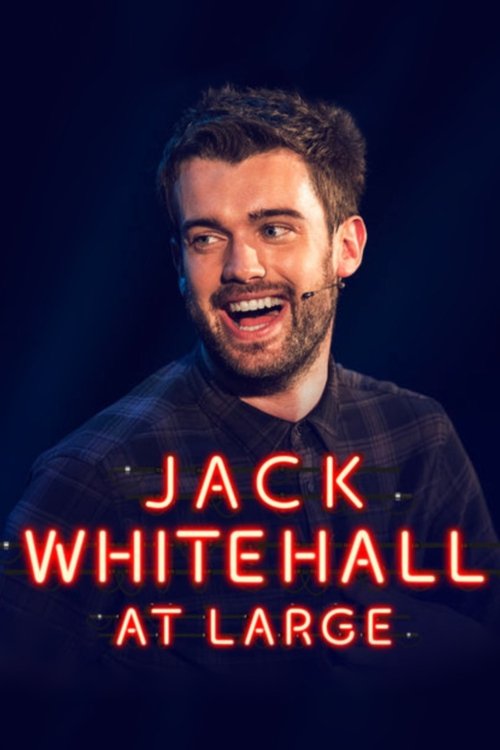 Jack Whitehall: At Large 海报