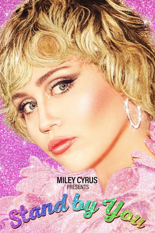 Miley Cyrus Presents Stand by You 海报
