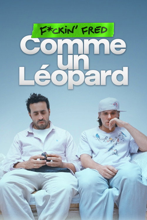 F*ckin' Fred : Comme un Léopard 海报