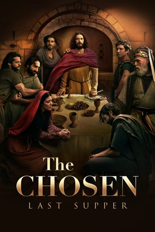 The Chosen: Last Supper 海报