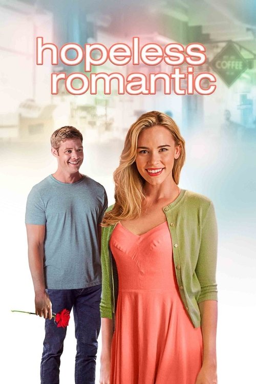 Hopeless Romantic 海报