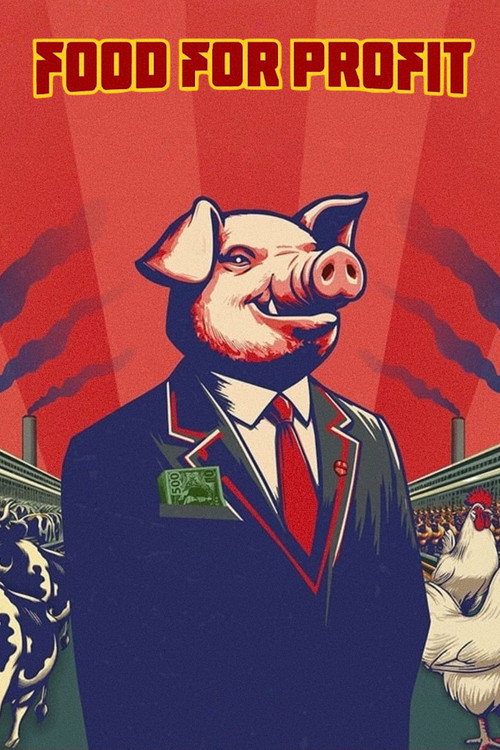 Food for Profit 海报