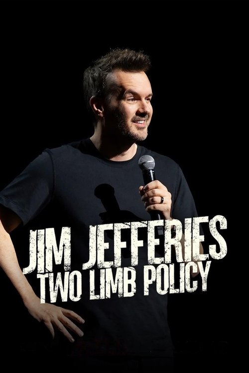 Jim Jefferies: Two Limb Policy 海报