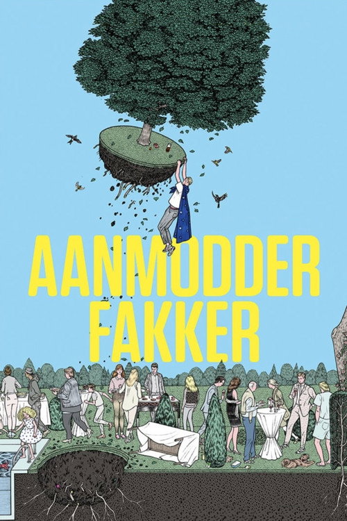 Aanmodderfakker 海报