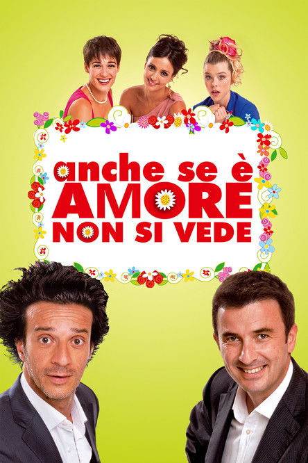 Anche se è amore non si vede 海报