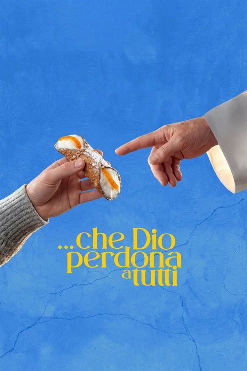 ...che Dio perdona a tutti 海报