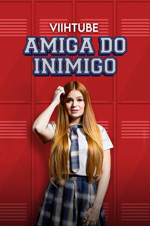 Amiga do Inimigo 海报