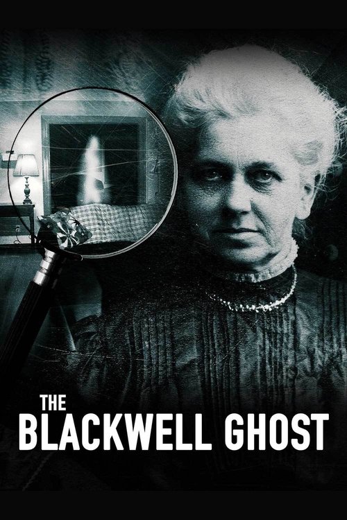 The Blackwell Ghost 海报