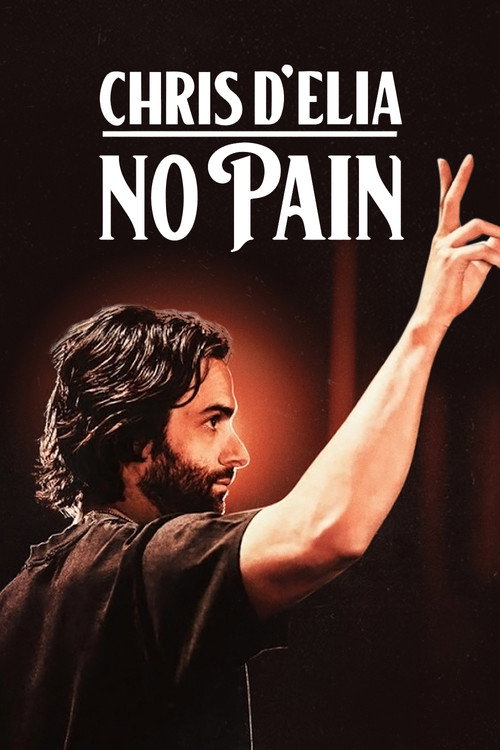 Chris D'Elia: No Pain 海报
