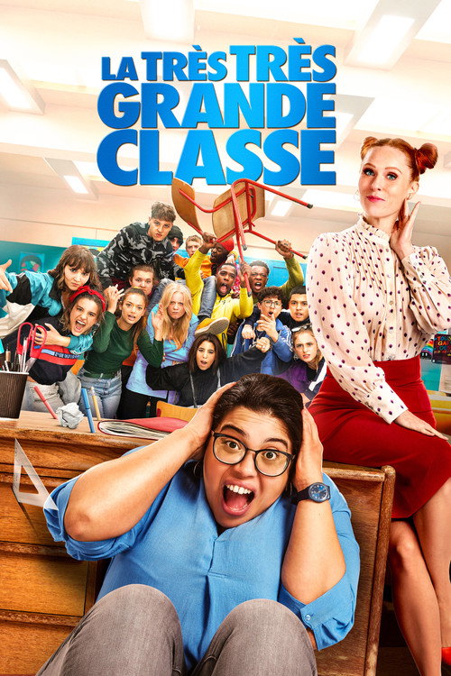 La Très Très Grande Classe 海报