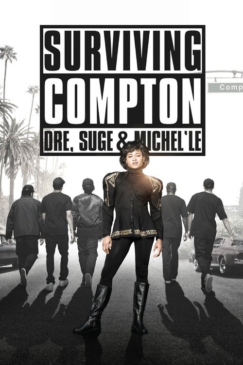 Surviving Compton: Dre, Suge and Michel'le 海报