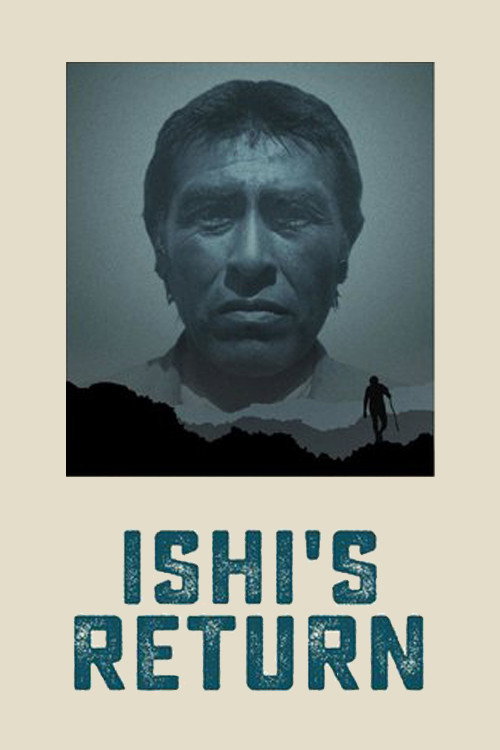 Ishi's Return 海报