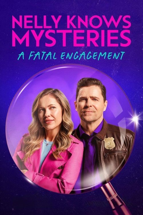 Nelly Knows Mysteries: A Fatal Engagement 海报