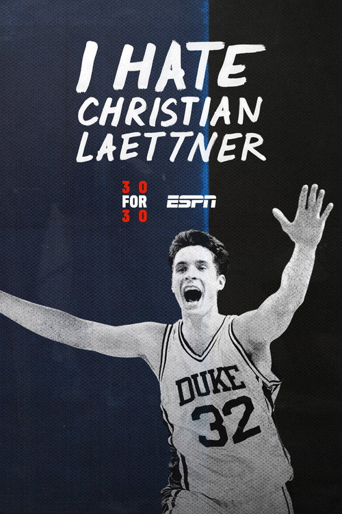 I Hate Christian Laettner 海报