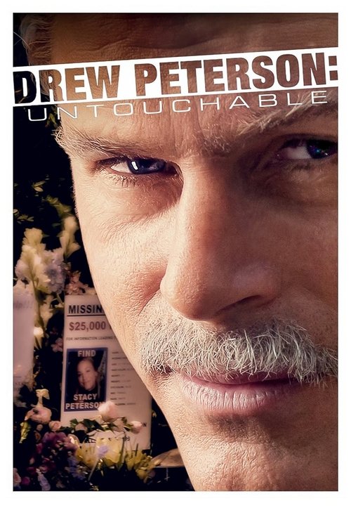 Drew Peterson: Untouchable 海报