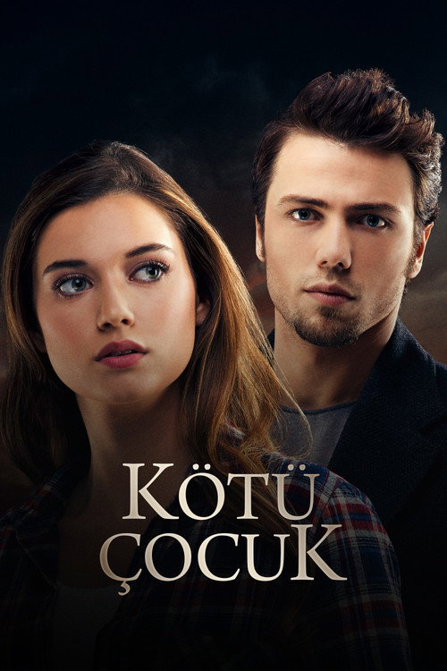 Kötü Çocuk 海报