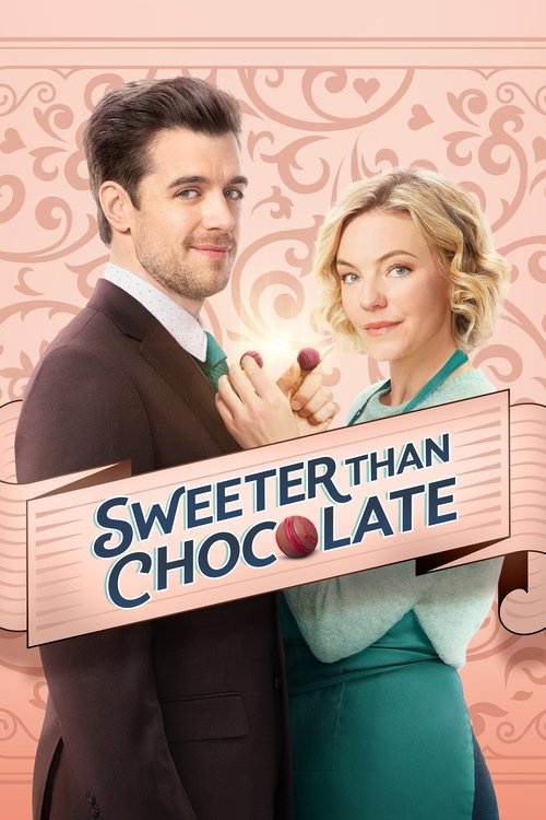 Sweeter Than Chocolate 海报