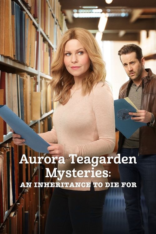 Aurora Teagarden Mysteries: An Inheritance to Die For 海报