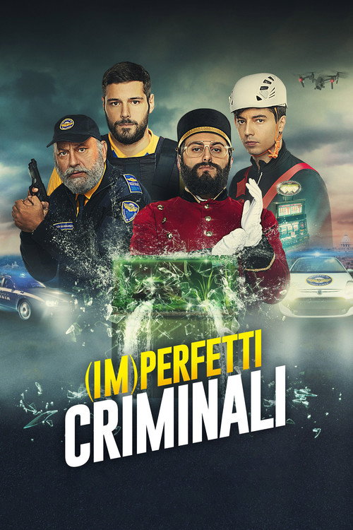 (Im)perfetti Criminali 海报