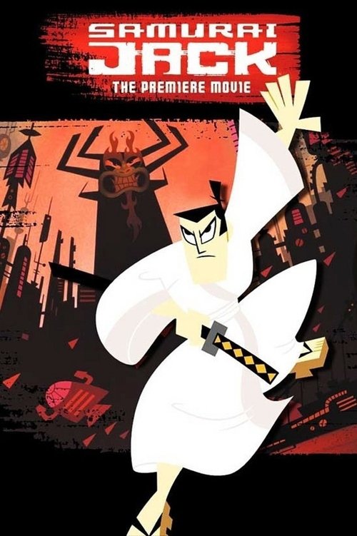 Samurai Jack: The Premiere Movie 海报