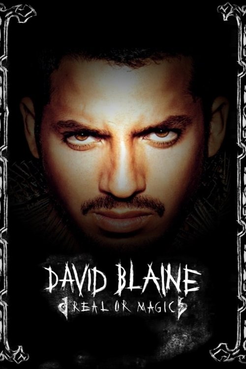David Blaine: Real or Magic 海报