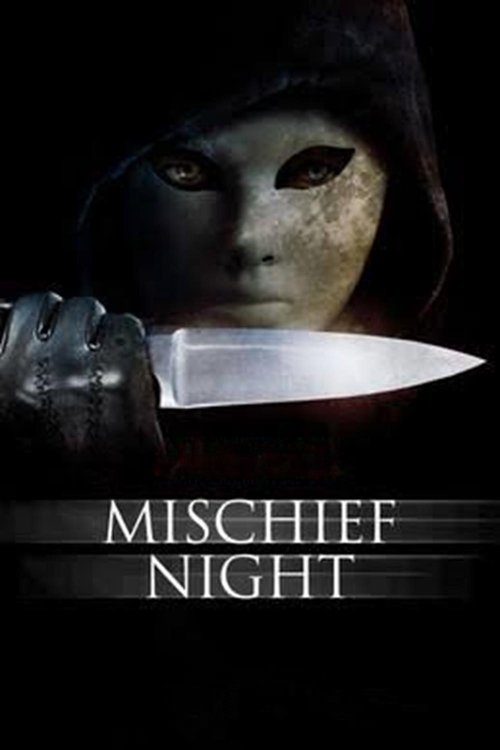 Mischief Night 海报