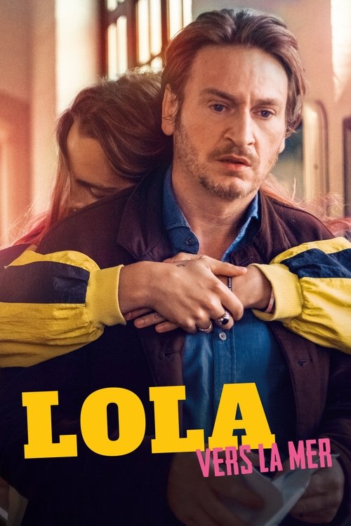 Lola vers la mer 海报