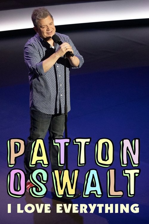 Patton Oswalt: I Love Everything 海报