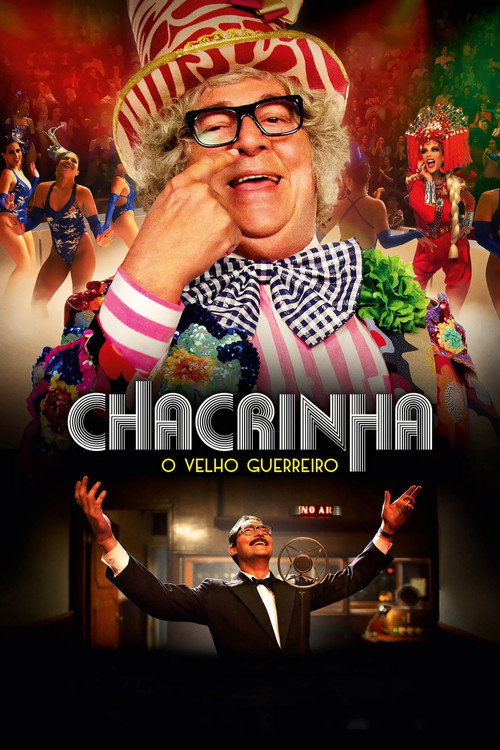 Chacrinha: O Velho Guerreiro 海报