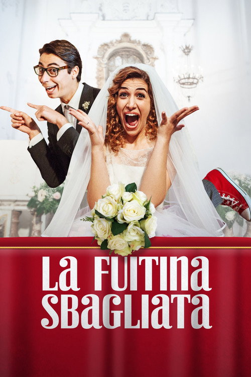 La Fuitina Sbagliata 海报