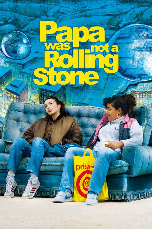 Papa Was Not a Rolling Stone 海报