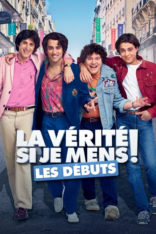 La Vérité si je mens ! Les Débuts 海报