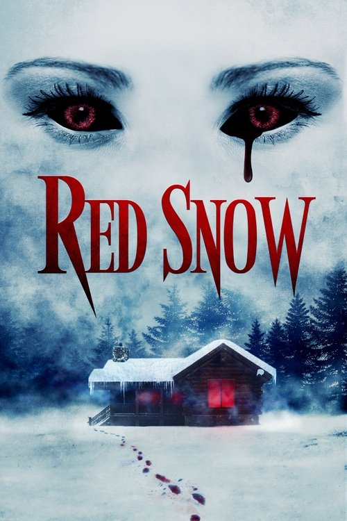Red Snow 海报