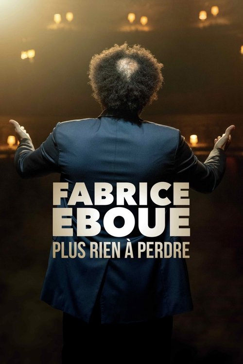 Fabrice Éboué - Plus rien à perdre 海报