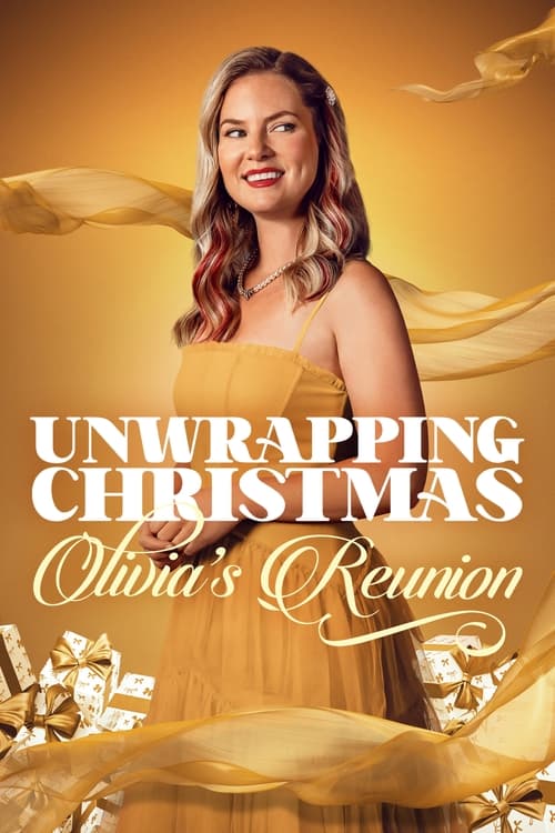 Unwrapping Christmas: Olivia's Reunion 海报