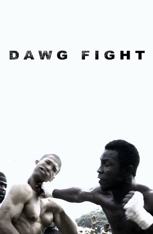 Dawg Fight 海报