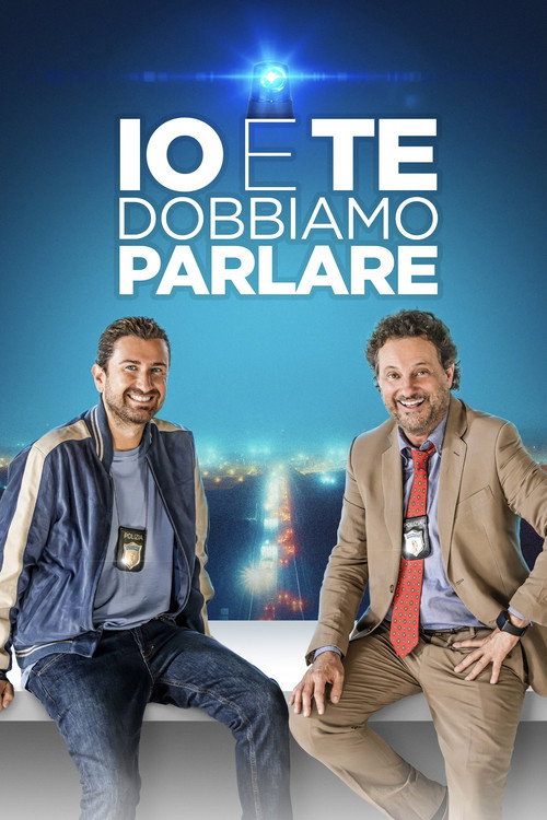Io e te dobbiamo parlare 海报