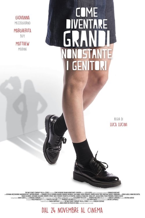 Come diventare grandi nonostante i genitori 海报