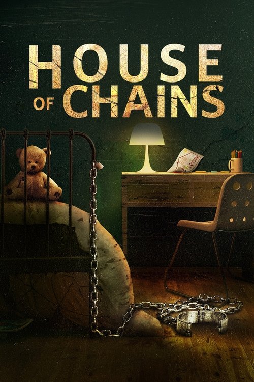 House of Chains 海报
