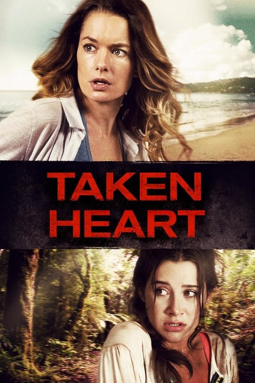 Taken Heart 海报