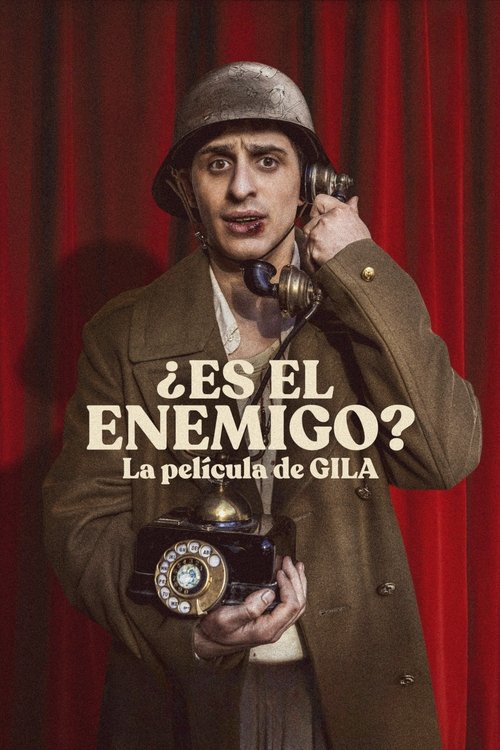 ¿Es el enemigo? La película de Gila 海报
