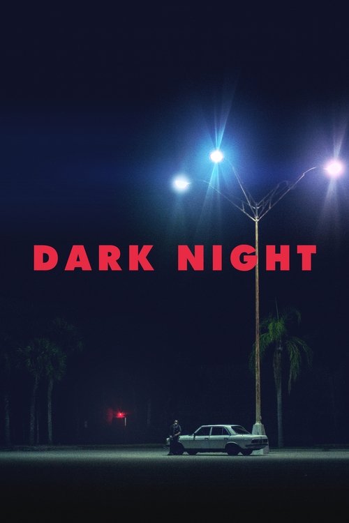 Dark Night 海报