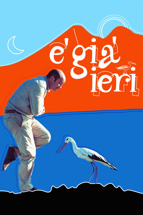 È già ieri 海报