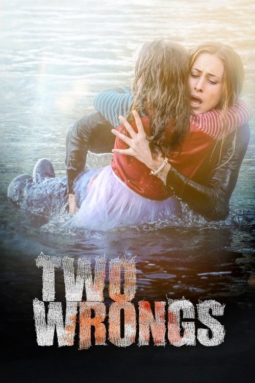 Two Wrongs 海报