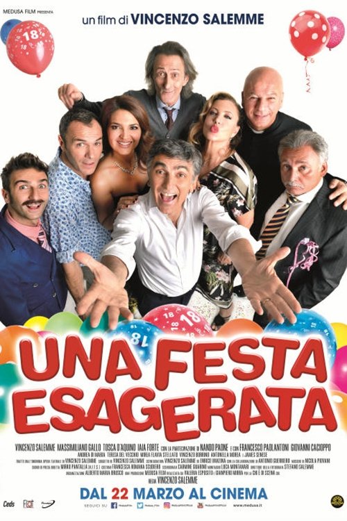 Una festa esagerata 海报