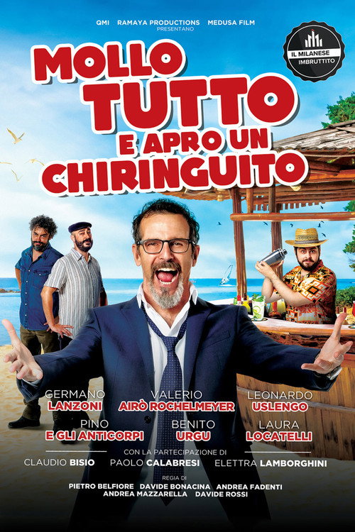 Mollo tutto e apro un chiringuito 海报
