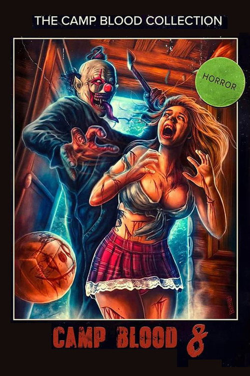 Camp Blood 8: Revelations 海报