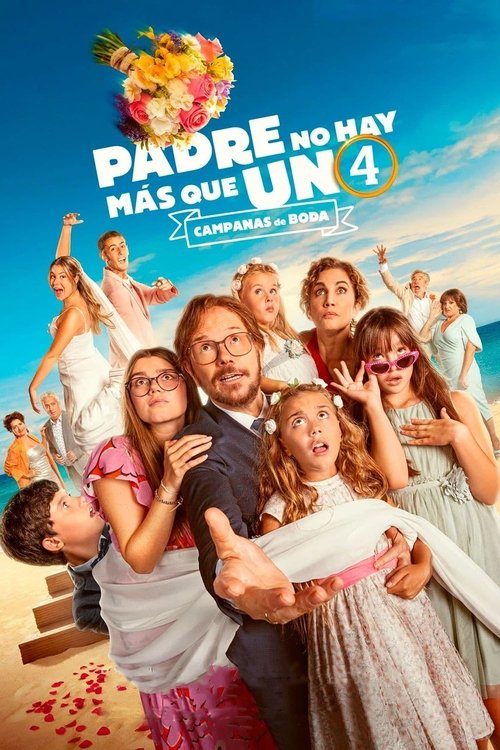 Padre no hay más que uno 4: Campanas de boda 海报