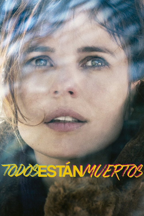Todos están muertos 海报
